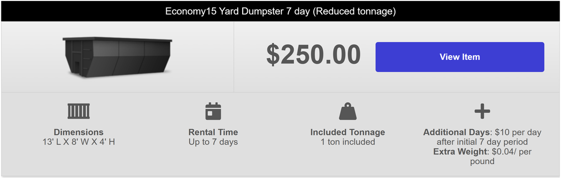 Economy15 Yard Dumpster 7 day (Reduced tonnage)